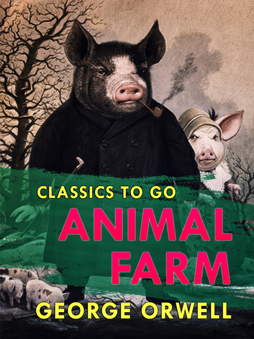 Title details for Animal Farm by George Orwell - Available